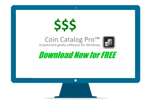Download free trial edition of Coin Catalog Pro™ - Coin Collecting Software for Windows